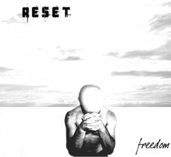 Reset : Freedom